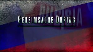 Geheimsache Doping – Wie Russland seine Sieger macht's poster