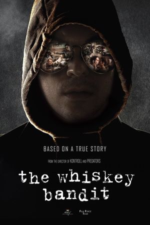 The Whiskey Bandit's poster