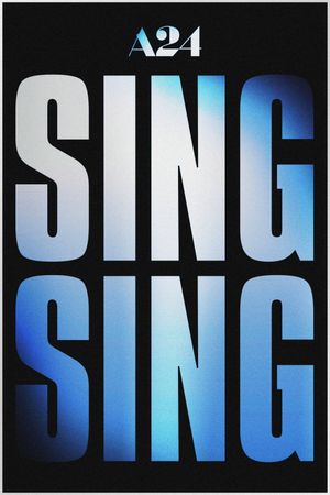 Sing Sing's poster