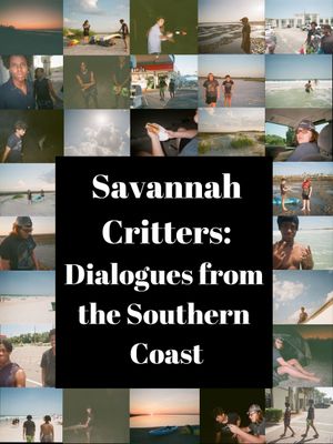 Savannah Critters: Dialogues from the Southern Coast's poster