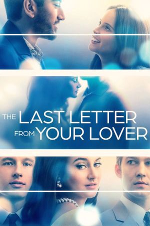 The Last Letter from Your Lover's poster