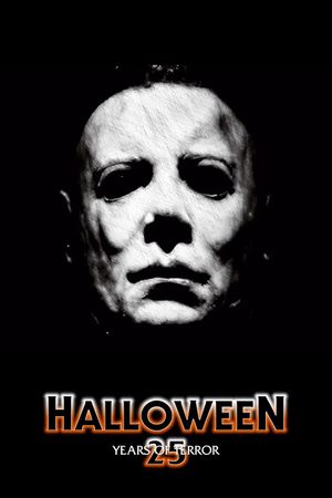 Halloween: 25 Years of Terror's poster
