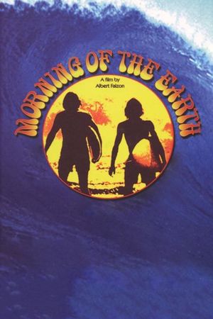 Morning of the Earth's poster