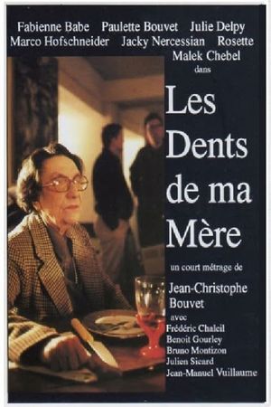 Les dents de ma mère's poster