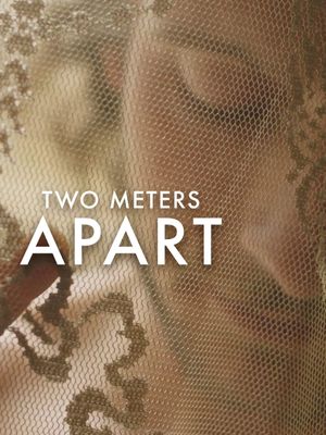 Two Meters Apart's poster