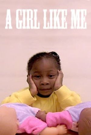 A Girl Like Me's poster