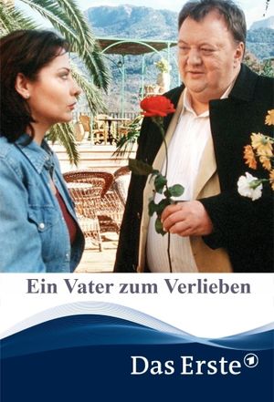 Ein Vater zum Verlieben's poster