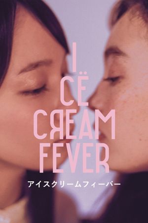 Ice Cream Fever's poster