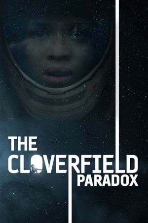The Cloverfield Paradox's poster