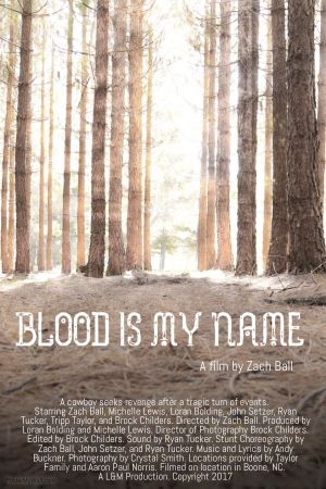 Blood Is My Name's poster