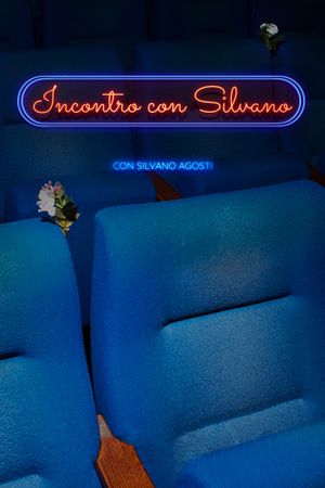 Incontro con Silvano's poster
