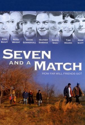 Seven and a Match's poster