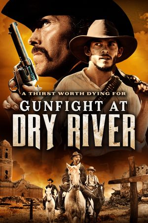 Gunfight at Dry River's poster image