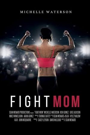 Fight Mom's poster