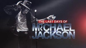 The Last Days of Michael Jackson's poster