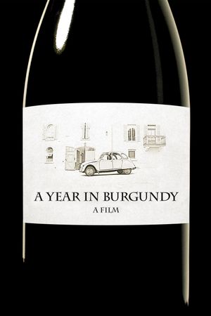 A Year in Burgundy's poster