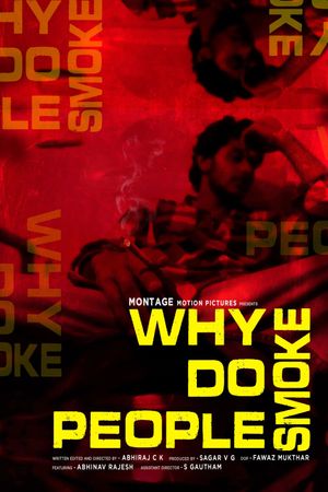 Why Do People Smoke's poster
