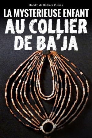 La mystérieuse enfant au collier de Ba’ja's poster