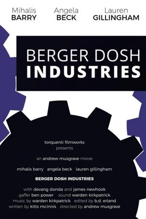 Berger Dosh Industries's poster