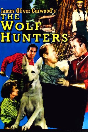 The Wolf Hunters's poster