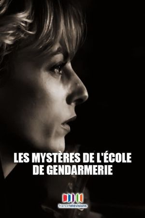 Les Mystères de l'école de gendarmerie's poster