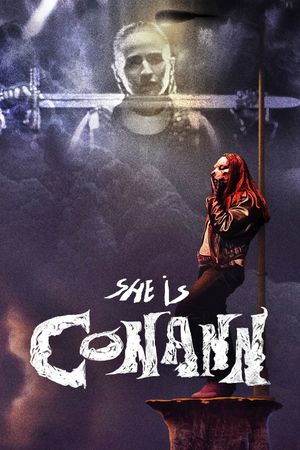 She Is Conann's poster