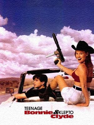 Teenage Bonnie and Klepto Clyde's poster image