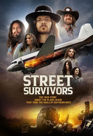Street Survivors: The True Story of the Lynyrd Skynyrd Plane Crash's poster