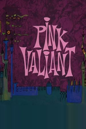 Pink Valiant's poster