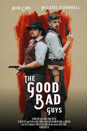 The Good Bad Guys's poster