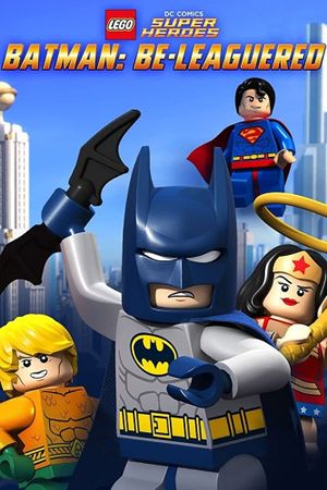 LEGO DC Comics Super Heroes: Batman Be-Leaguered's poster