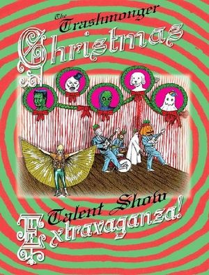 The Trashmonger Christmas Talent Show Spectacular!'s poster