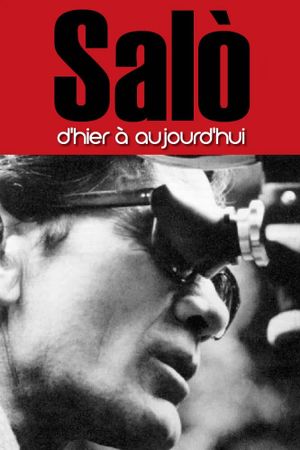 Salò: Yesterday and Today's poster