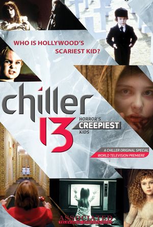 Chiller 13: Horror's Creepiest Kids's poster