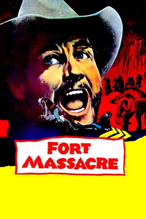 Fort Massacre's poster