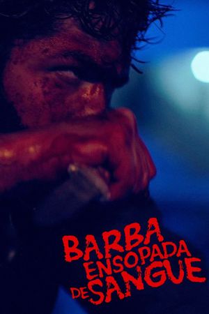 Barba Ensopada de Sangue's poster