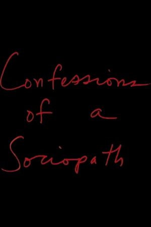 Confessions of a Sociopath's poster