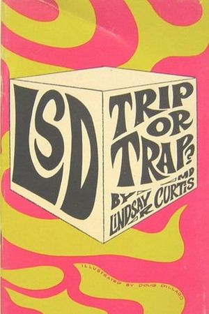 'LSD': Trip or Trap!'s poster