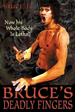 Bruce's Deadly Fingers's poster