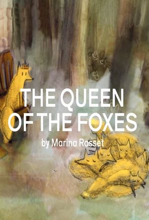 The Queen of the Foxes's poster