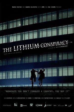 The Lithium Conspiracy's poster