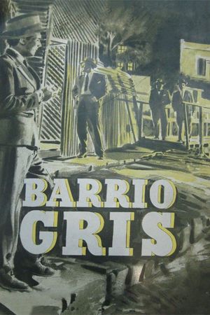 Barrio Gris's poster