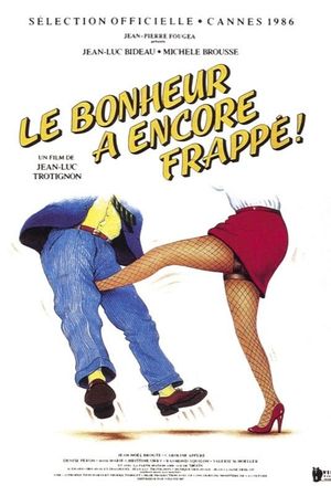 Le bonheur a encore frappé's poster