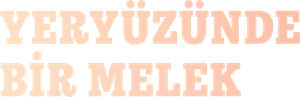 Yeryüzünde Bir Melek's poster