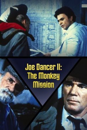 Joe Dancer II: The Monkey Mission's poster