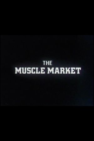 The Muscle Market's poster image