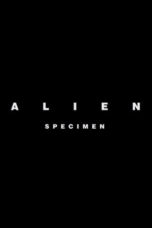 Alien: Specimen's poster
