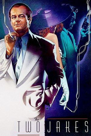 The Two Jakes's poster