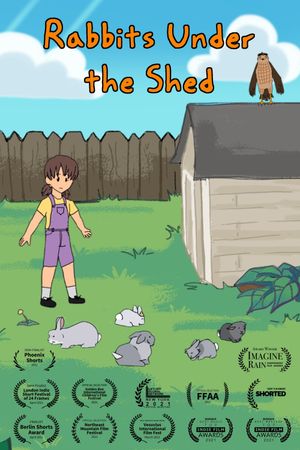 Rabbits Under the Shed's poster