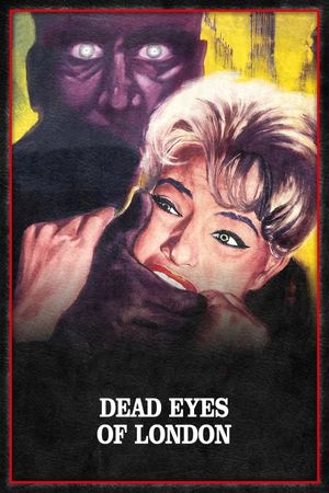 Dead Eyes of London's poster